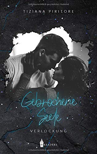 Gebrochene Seele: Verlockung