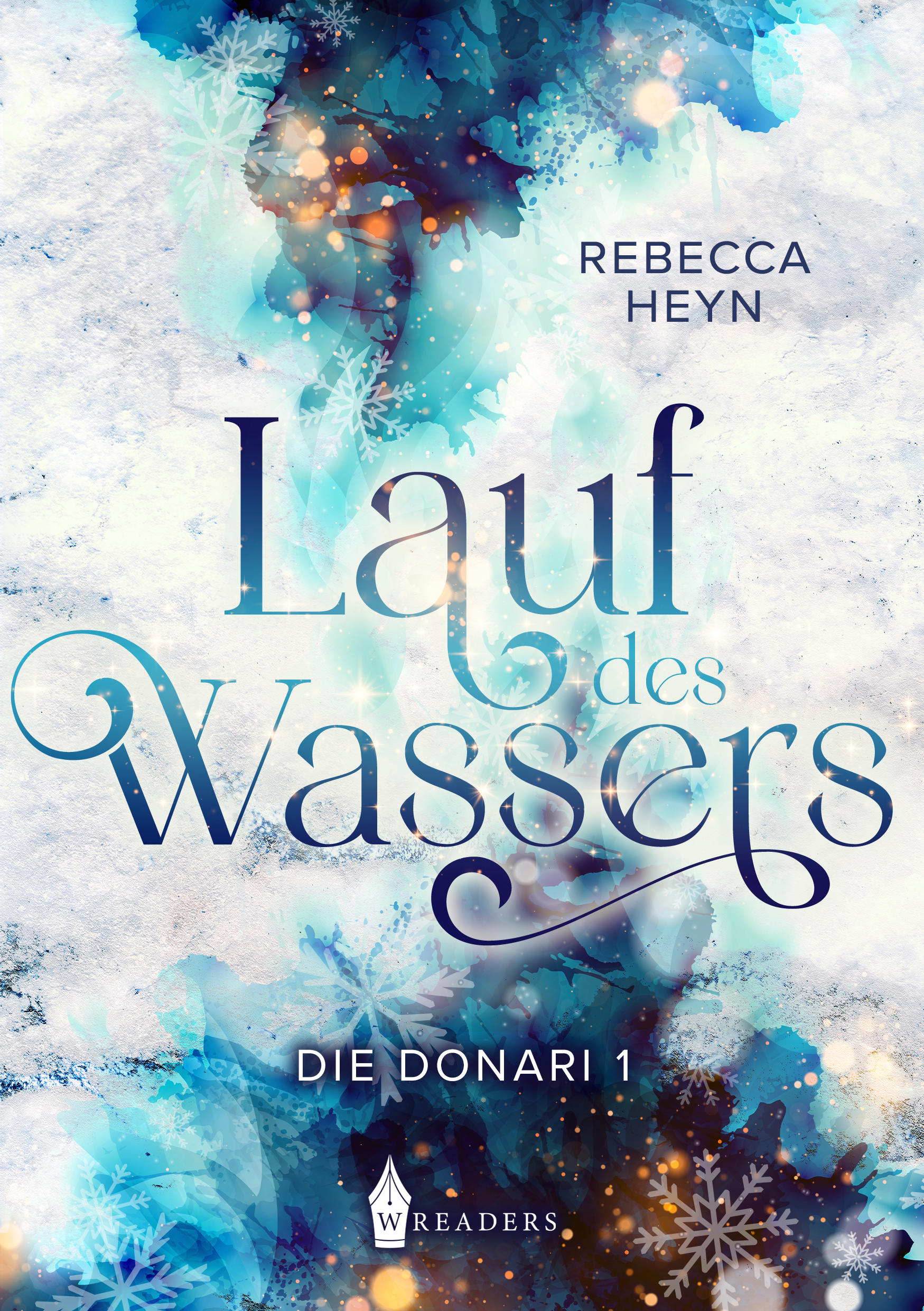 Lauf des Wassers: Die Donari
