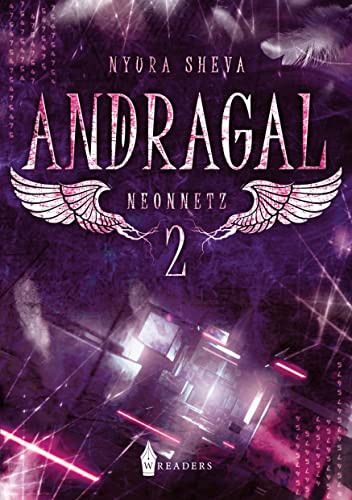 Andragal: Neonnetz