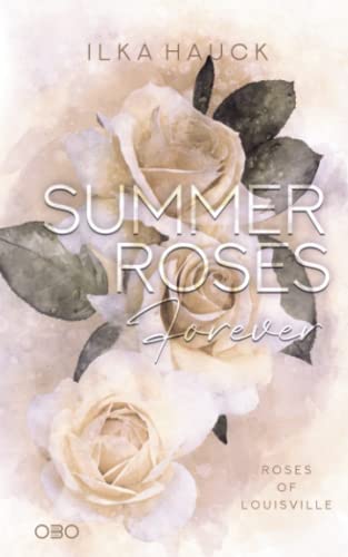 Summer Roses Forever
