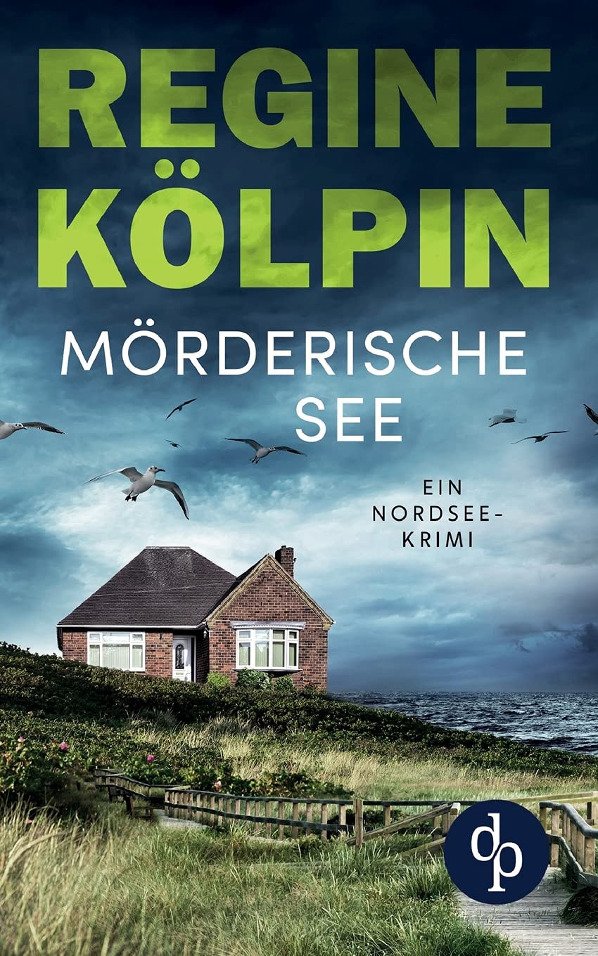 Mörderische See: Ein Nordsee-Krimi