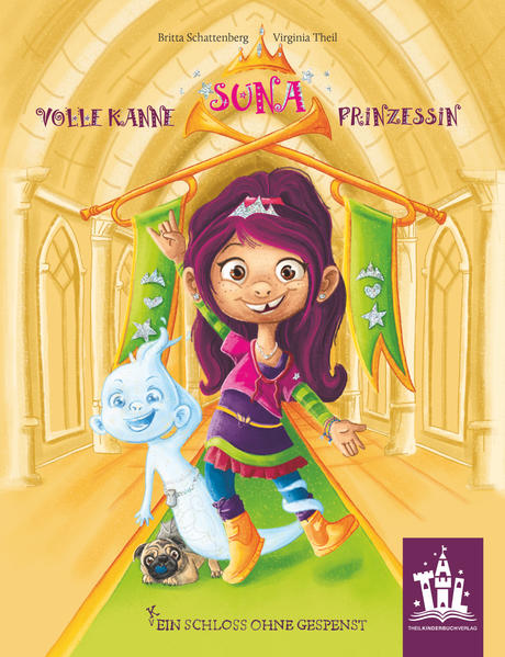 SUNA Volle Kanne Prinzessin: (K)Ein Schloss ohne Gespenst