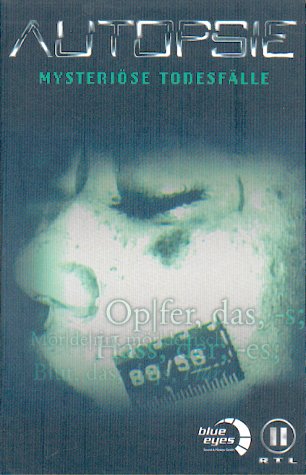 Autopsie. Mysteriöse Todesfälle