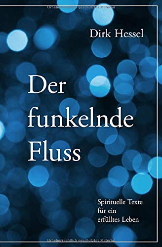 Der funkelnde Fluss