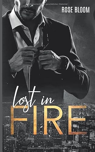 Lost in Fire
