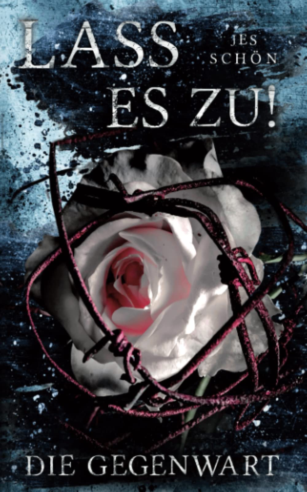 Lass es zu!: Die Gegenwart