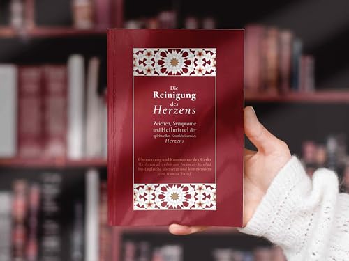 Die Reinigung des Herzens - Hamza Yusuf