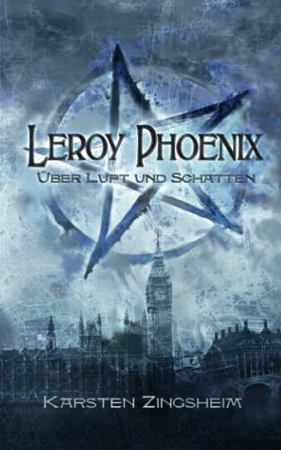 Leroy Phoenix: über Luft und Schatten