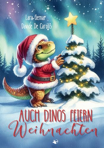 "Auch Dinos feiern Weihnachten" Ein Kinderbuch, das in ein dinotastisches Weihnachten entführt: Genieße das schönste Fest des Jahres mit deinen Lieblingstieren - den Dinosauriern!
