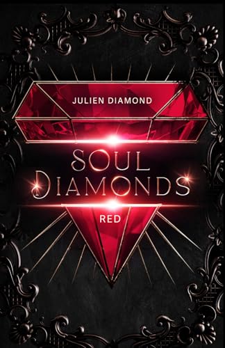 SOULDIAMONDS: Red (Dark Romantasy -Teil 1)