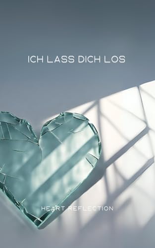 ich lass dich los