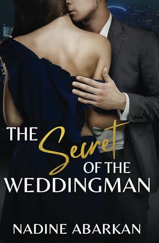 The Secret of the Weddingman: spannender Liebesroman