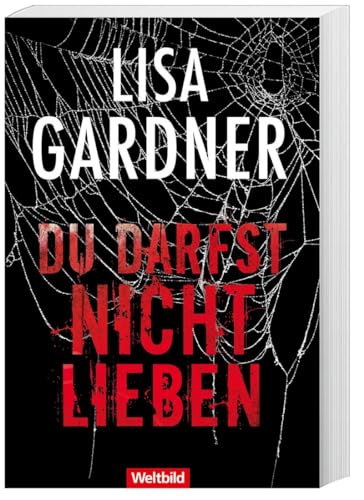 Du darfst nicht lieben-Lisa Gardner
