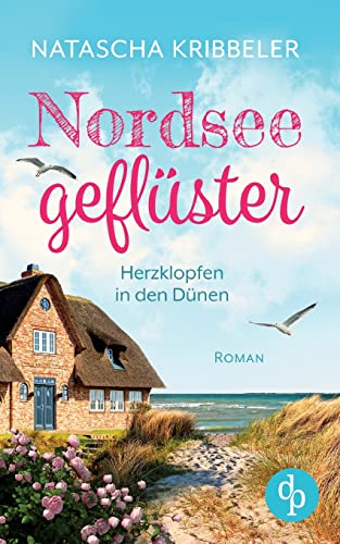 Dünenträume: Neuanfang mit Meeresrauschen