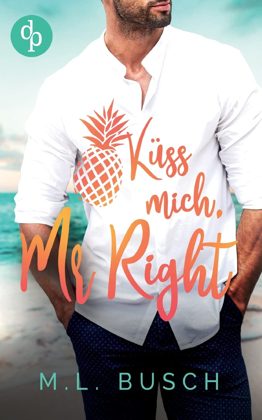 Küss mich, Mr Right