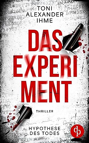 Das Experiment: Hypothese des Todes