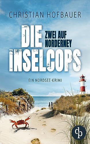 Zwei auf Norderney: Ein Nordsee-Krimi