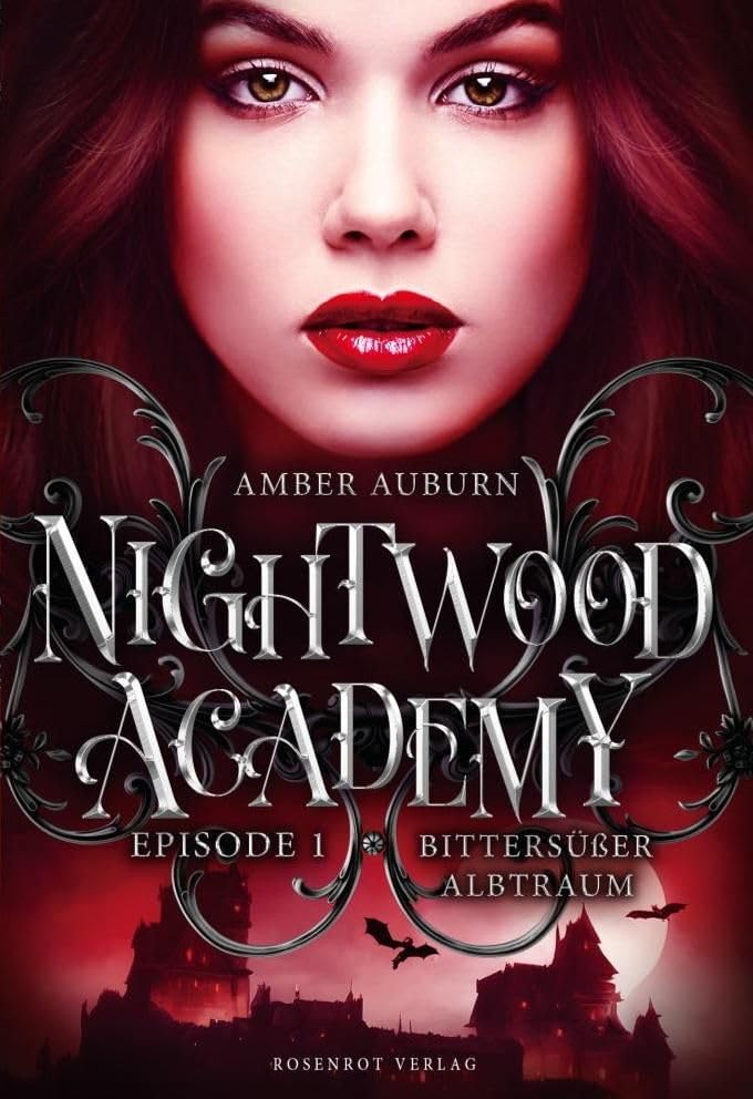 Nightwood Academy, Episode 1 - Bittersüßer Albtraum: Romantasy-Serie