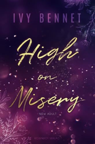 High on Misery: New Adult