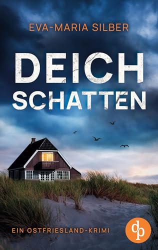 Deichschatten | Ein fesselnder Ostfriesland Krimi: Mutter und Kind verschwinden direkt nach der Geburt - was ist den beiden passiert?