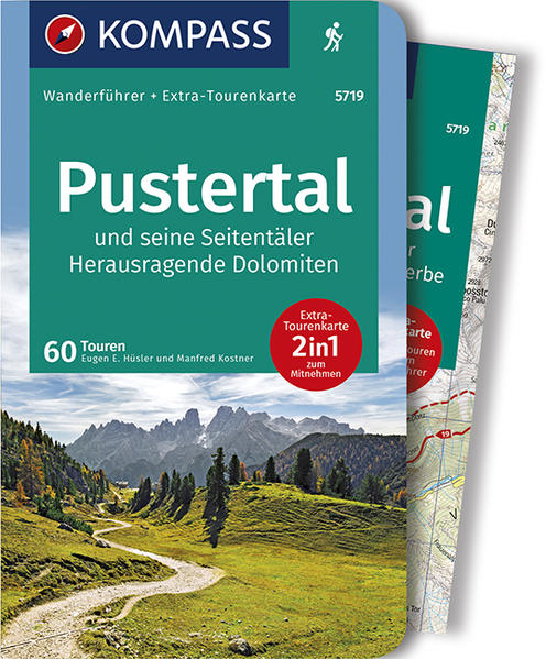KOMPASS Wanderführer Pustertal und seine Seitentäler, Herausragende Dolomiten: Wanderführer mit Extra-Tourenkarte 1:60.000, 60 Touren, GPX-Daten zum Download.