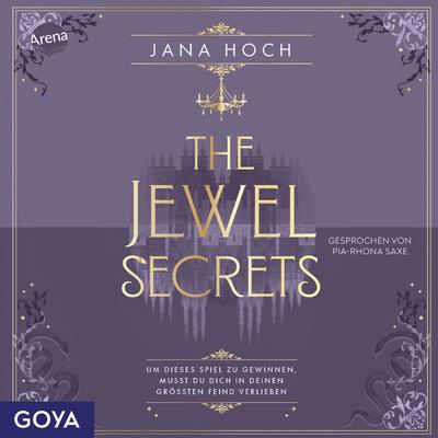 The Jewel Secrets [Band 1, ungekürzt]