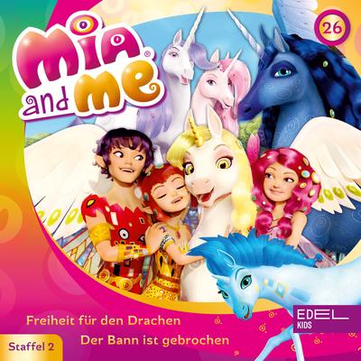 Folge 26: Freiheit für den Drachen / Der Bann ist gebrochen (Das Original-Hörspiel zur TV-Serie)