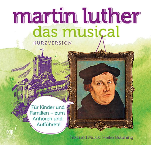 Martin Luther Das Musical (Kurzversion)