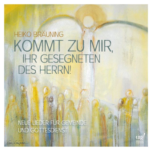 Kommt zu mir, ihr Gesegneten des Herrn