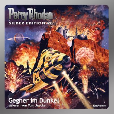 Perry Rhodan Silber Edition 90: Gegner im Dunkel