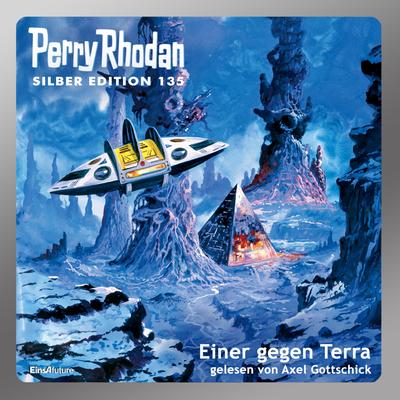 Perry Rhodan Silber Edition 135: Einer gegen Terra