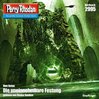 Perry Rhodan 2995: Die uneinnehmbare Festung