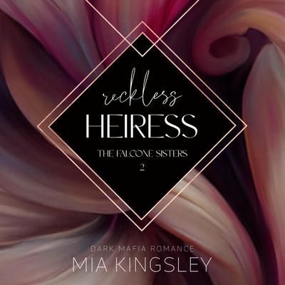 Reckless Heiress