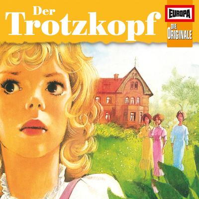 Folge 21: Der Trotzkopf