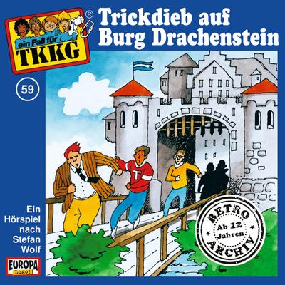 TKKG - Folge 59: Trickdieb auf Burg Drachenstein