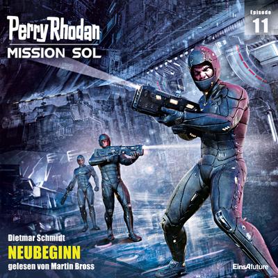 Perry Rhodan Mission SOL Episode 11: NEUBEGINN