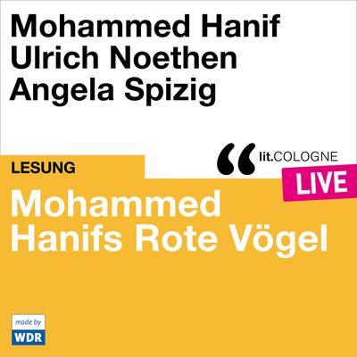 Mohammed Hanifs Rote Vögel