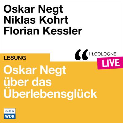 Oskar Negt über das Überlebensglück