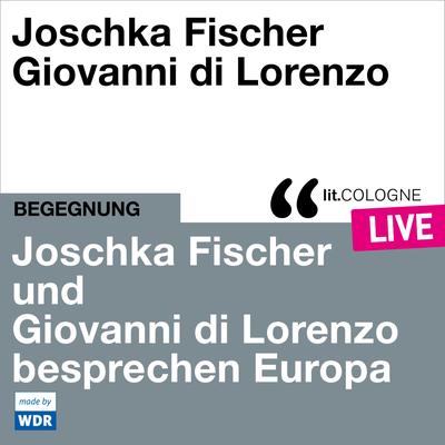 Joschka Fischer und Giovanni di Lorenzo besprechen Europa