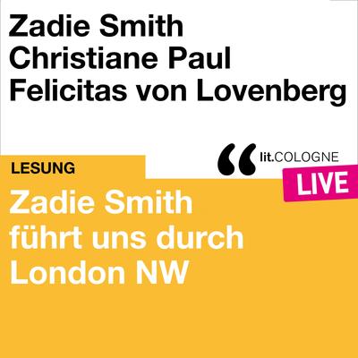 Zadie Smith führt uns durch London NW