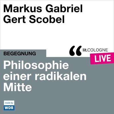 Philosophie einer radikalen Mitte