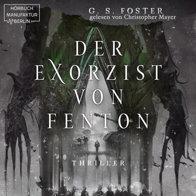 Der Exorzist von Fenton