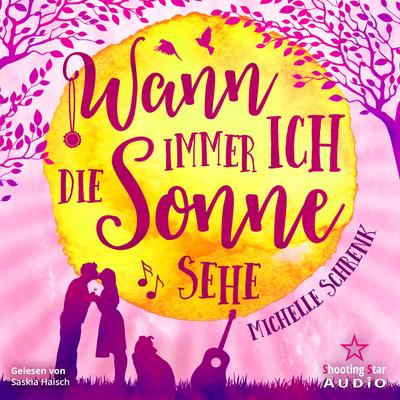 Wann immer ich die Sonne sehe