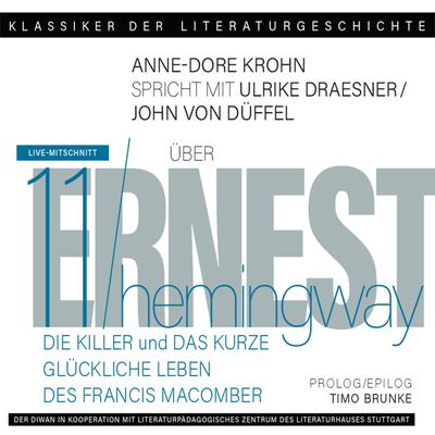 Ein Gespräch über Ernest Hemingway - Die Killer + Das kurze glückliche Leben des Francis Macomber