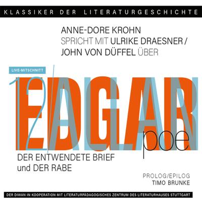 Ein Gespräch über Edgar Allan Poe: "Der entwendete Brief" + "Der Rabe"