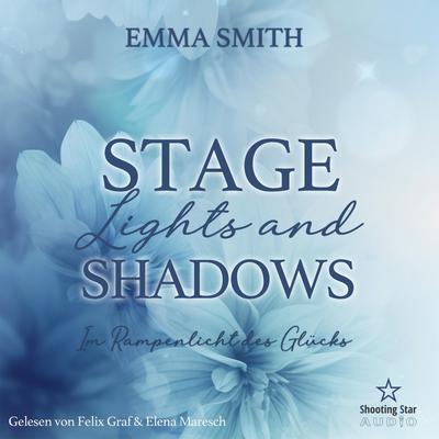 Stage Lights and Shadows: Im Rampenlicht des Glücks