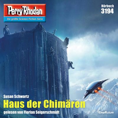 Perry Rhodan 3194: Haus der Chimären