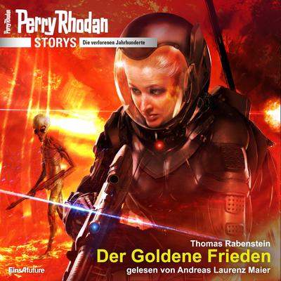 Perry Rhodan Storys: Die verlorenen Jahrhunderte