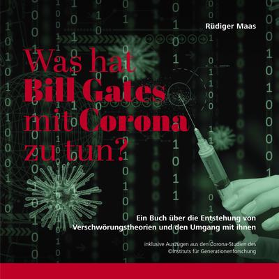 Was hat Corona mit Bill Gates zu tun?