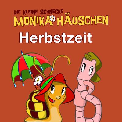 Herbstzeit - Herbst Hörspiele mit Monika Häuschen